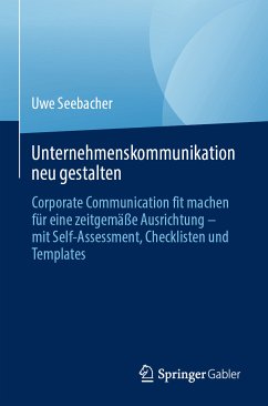 Unternehmenskommunikation neu gestalten (eBook, PDF) - Seebacher, Uwe