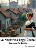 La maestrina degli operai (eBook, ePUB)