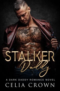 Cover Stalker Daddy (Villain Daddies, #6) (eBook, ePUB)
