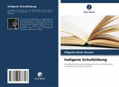 Indigene Schulbildung - Binda Braulio, Ofigenia