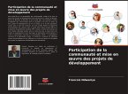 Participation de la communauté et mise en ¿uvre des projets de développement