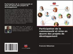 Participation de la communauté et mise en ¿uvre des projets de développement - Ndwaniye, Francois