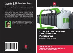 Produção de Biodiesel com Reator de Membranas - Adi Putra, Zulfan;Abdurakhman, Yuanita Budiman;Bilad, Muhammad Roil