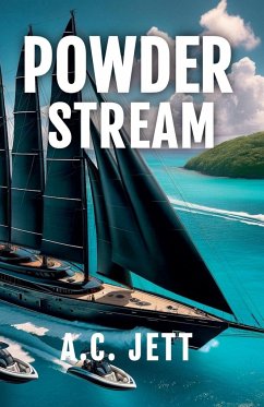 Powder Stream - Jett, A. C.