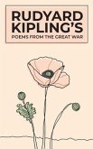 Rudyard Kipling's Poems From The Great War (eBook, ePUB) Rudyard Kipling's Poems From The Great War (eBook, ePUB)