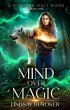 Mind Over Magic (A Witch in Wolf Wood,... - Bild 1