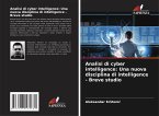 Analisi di cyber intelligence: Una nuova disciplina di intelligence - Breve studio