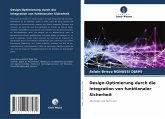 Design-Optimierung durch die Integration von funktionaler Sicherheit