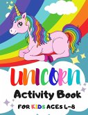 Unicorn Activity Book for Kids Ages 4-8