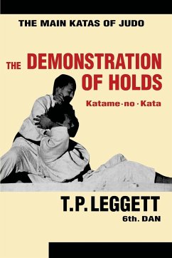 The Demonstration of Holds; Katame-no-Kata - Leggett, Trevor