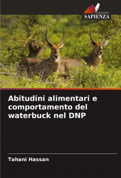 Abitudini alimentari e comportamento del waterbuck nel DNP - Hassan, Tahani