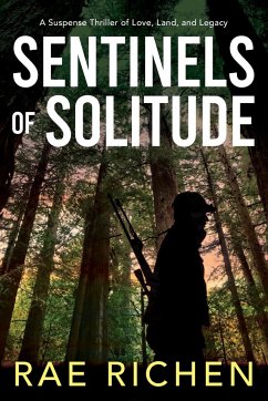 Sentinels of Solitude - Richen, Rae