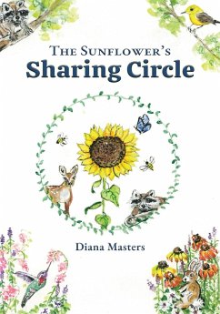 The Sunflower's Sharing Circle - Masters, Diana