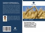 Screening von Weizensorten (T. aestivum L.) auf Trockentoleranz