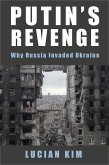 Putin's Revenge (eBook, ePUB) Putin's Revenge (eBook, ePUB)