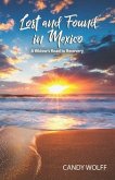 Lost and Found in Mexico (eBook, ePUB)