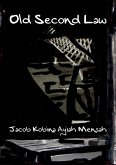 Old Second Law (eBook, ePUB) Old Second Law (eBook, ePUB)