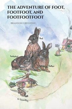 The Adventure of Foot, Footfoot, and Footfootfoot (eBook, ePUB) - Greenway, P. B.