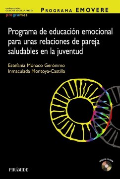 Programa EMOVERE. Programa de educación emocional para unas relaciones de pareja saludables en la juventud