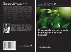 El concepto de tierra en la ética agraria de Aldo Leopold - Ifeakor, Chinedu