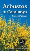 Arbustos de Catalunya Arbustos de Catalunya