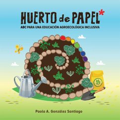 Huerto de papel - González Santiago, Paola A