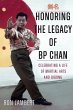 Honoring the Legacy of BP Chan - Bild 1