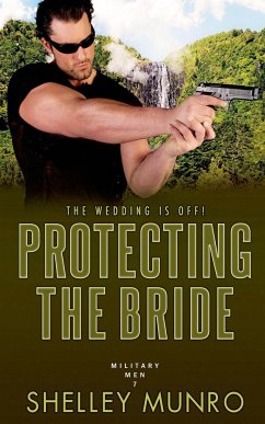 Protecting the Bride - Munro, Shelley