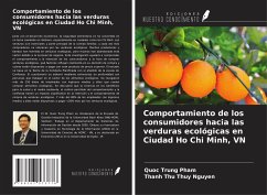 Comportamiento de los consumidores hacia las verduras ecológicas en Ciudad Ho Chi Minh, VN - Pham, Quoc Trung; Nguyen, Thanh Thu Thuy