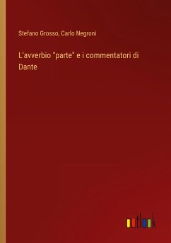 L'avverbio "parte" e i commentatori di Dante