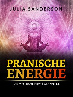 PRANISCHE ENERGIE (Übersetzt) (eBook, ePUB) - Sanderson, Julia