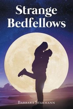 Strange Bedfellows (eBook, ePUB) - Starmann, Barbara