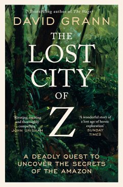 The Lost City of Z - Grann, David