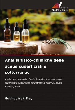 Analisi fisico-chimiche delle acque superficiali e sotterranee - Dey, Subhashish