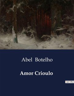 Amor Crioulo - Botelho, Abel