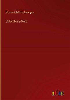 Colombia e Perù - Lemoyne, Giovanni Battista