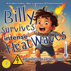 Billy Survives Intense Heatwaves - M Borhan