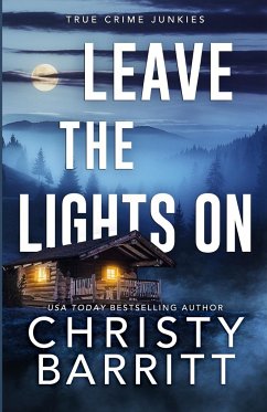 Leave the Lights On - Barritt, Christy