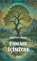 Esmasi Icimizde - Belen, Bayram