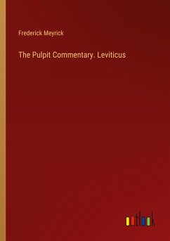The Pulpit Commentary. Leviticus