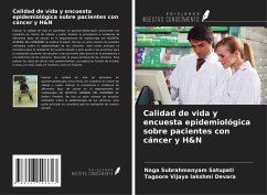 Calidad de vida y encuesta epidemiológica sobre pacientes con cáncer y H&N - Satupati, Naga Subrahmanyam; lakshmi Devara, Tagoore Vijaya