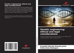 Genetic engineering: ethical and legal considerations - Almeida Junior, Jesualdo Eduardo;Rodrigues, Cintia Alves