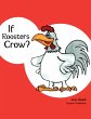If Roosters Crow? - Bild 1