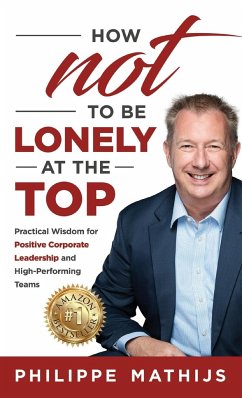 How not to be lonely at the top - Mathijs, Philippe