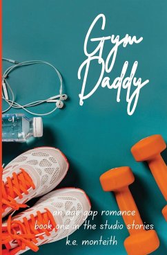 Gym Daddy - Monteith, K. E.