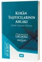 Kuran Tasiyicilarinin Ahlaki - El-Acurri, Imam