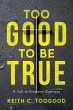 Too Good to be True - Bild 1