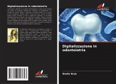 Digitalizzazione in odontoiatria