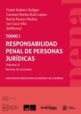Tomo I. Responsabilidad penal de Personas Jurídicas. Volumen II Sistema de sanciones (eBook, PDF) Tomo I. Responsabilidad penal de Personas Jurídicas. Volumen II Sistema de sanciones (eBook, PDF)