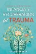Infancia Trauma y Recuperación:... - Bild 1